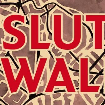 Slut Walk - Marches des Salopes
