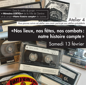 Atelier «Nos lieux, nos fêtes, nos combats : notre histoire compte »