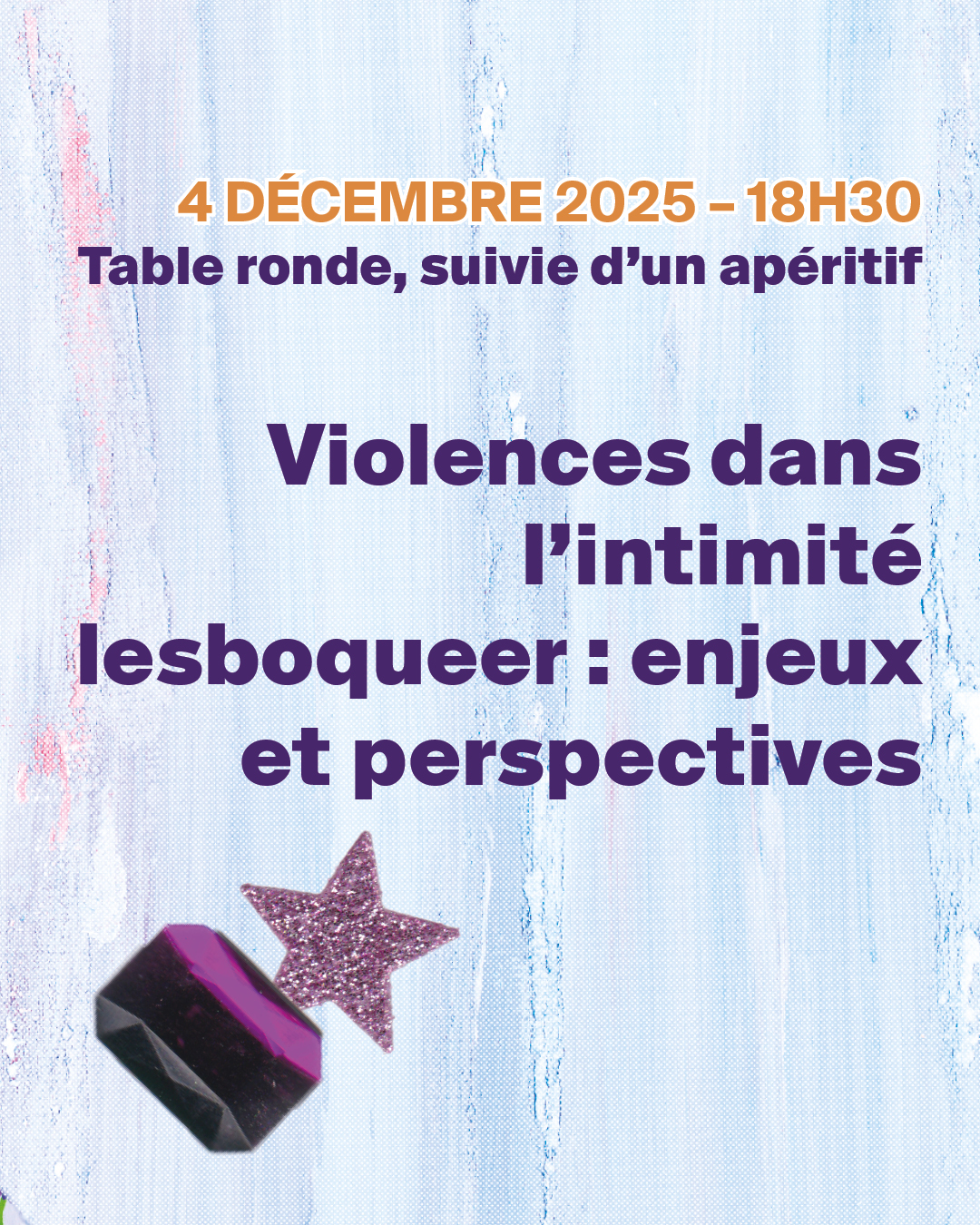 TABLE RONDE : « Violences dans l’intimité lesboqueer : enjeux et perspectives ».