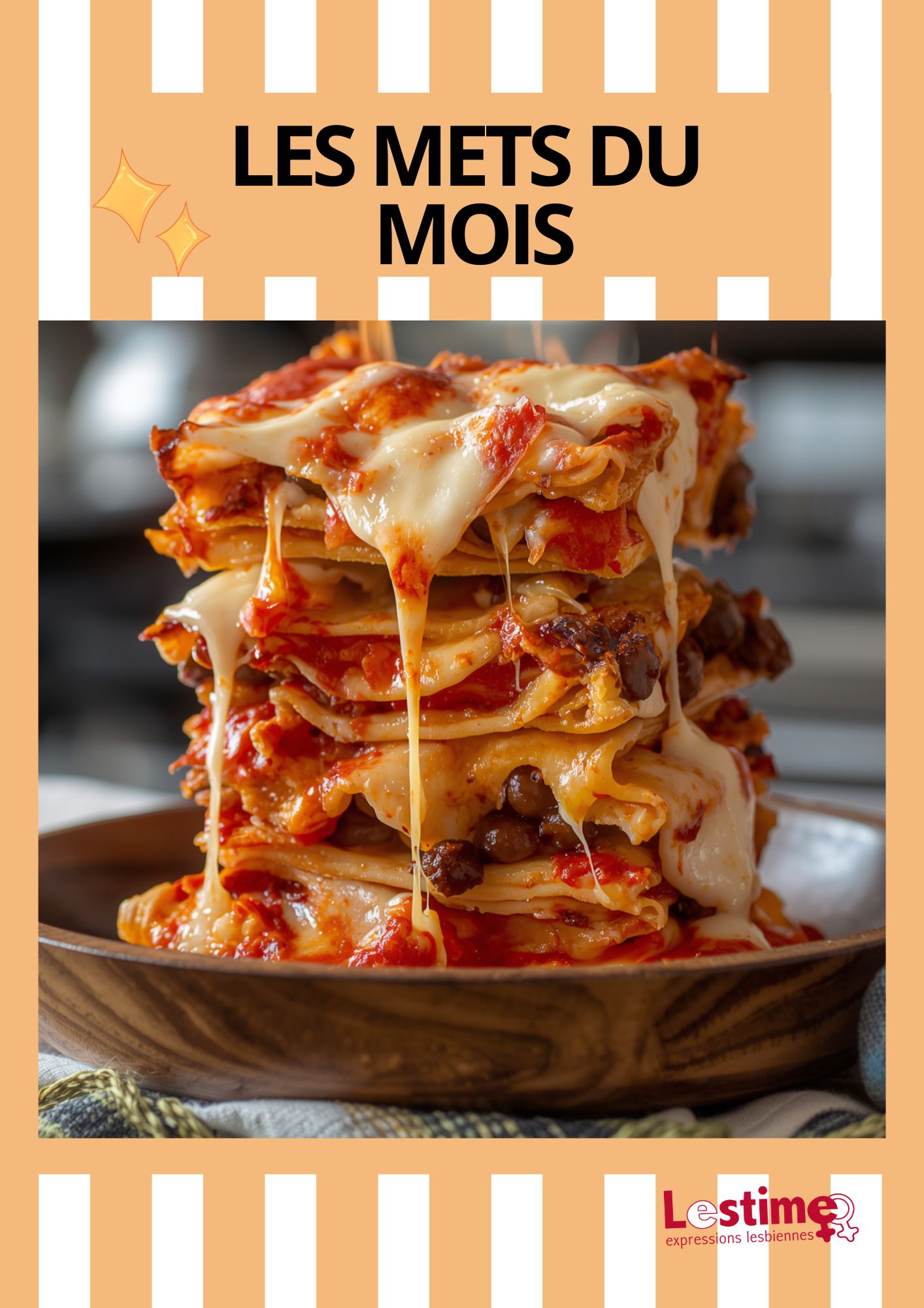 LES METS DU MOIS – LASAGNA PARTY