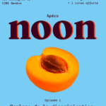 Apéro noon – Épisode 1