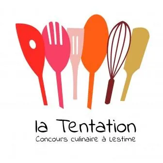 La Tentation - Concours culinaire à Lestime