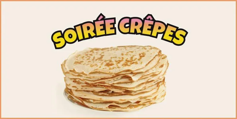 Soirée Crêpes