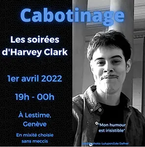 Soirée Harvey Clark - Cabotinage